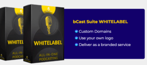 bCast Suite Review - Leverage audio marketing through podcasts.