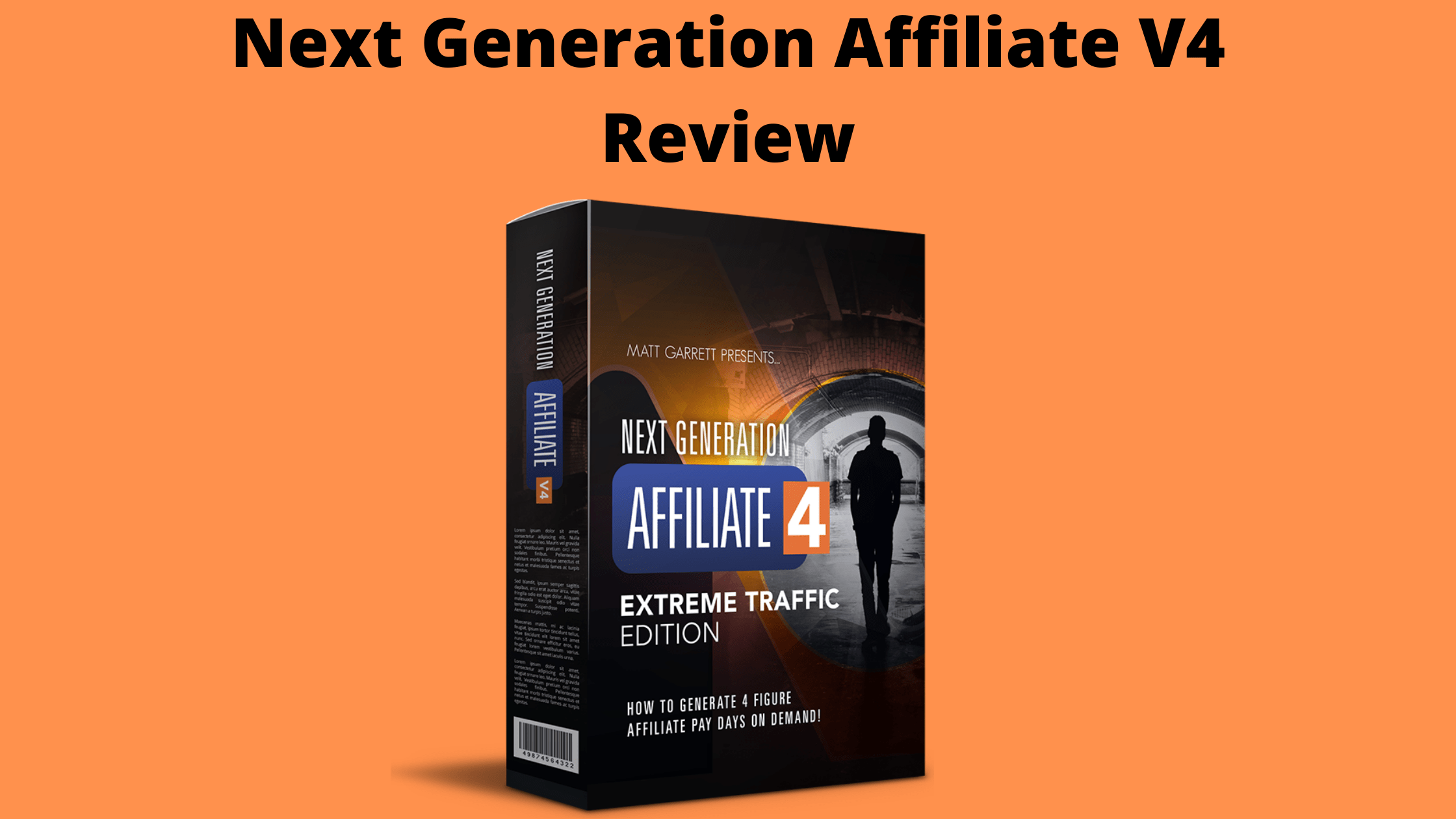 Next Generation Affiliate V4 Review