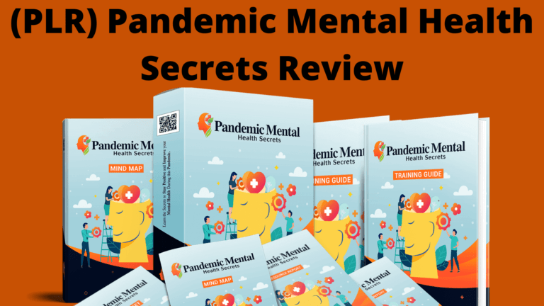 (PLR) Pandemic Mental Health Secrets Review