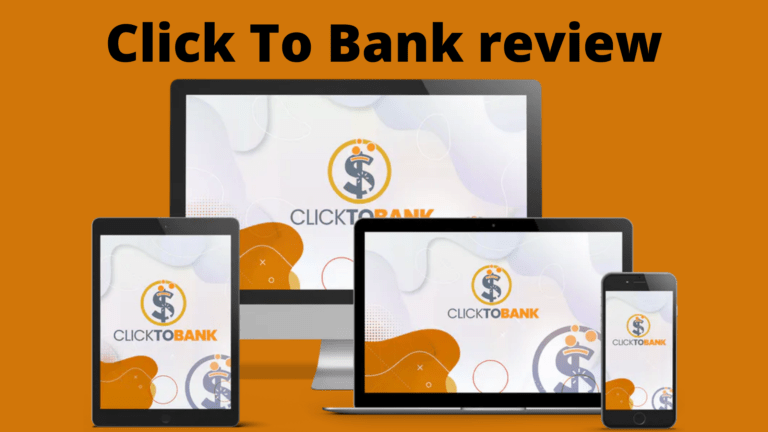 Click To Bank review