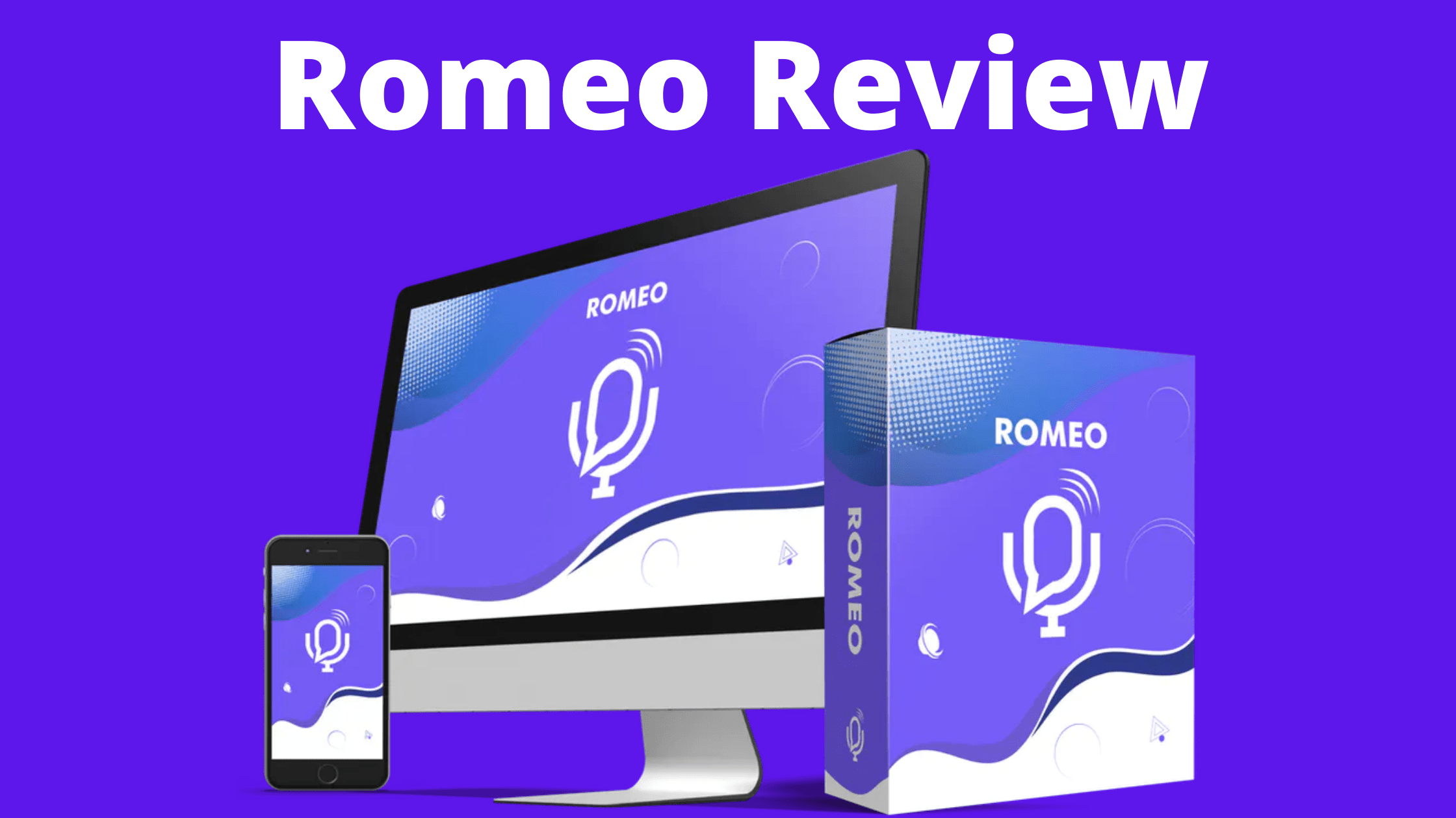 Romeo Review