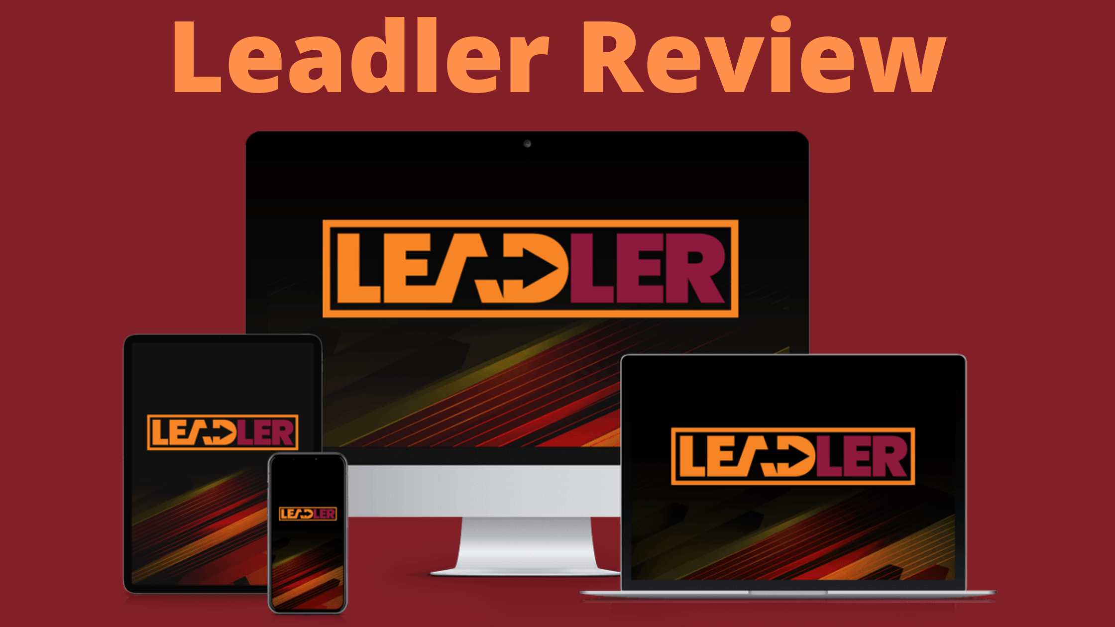 Leadler Review