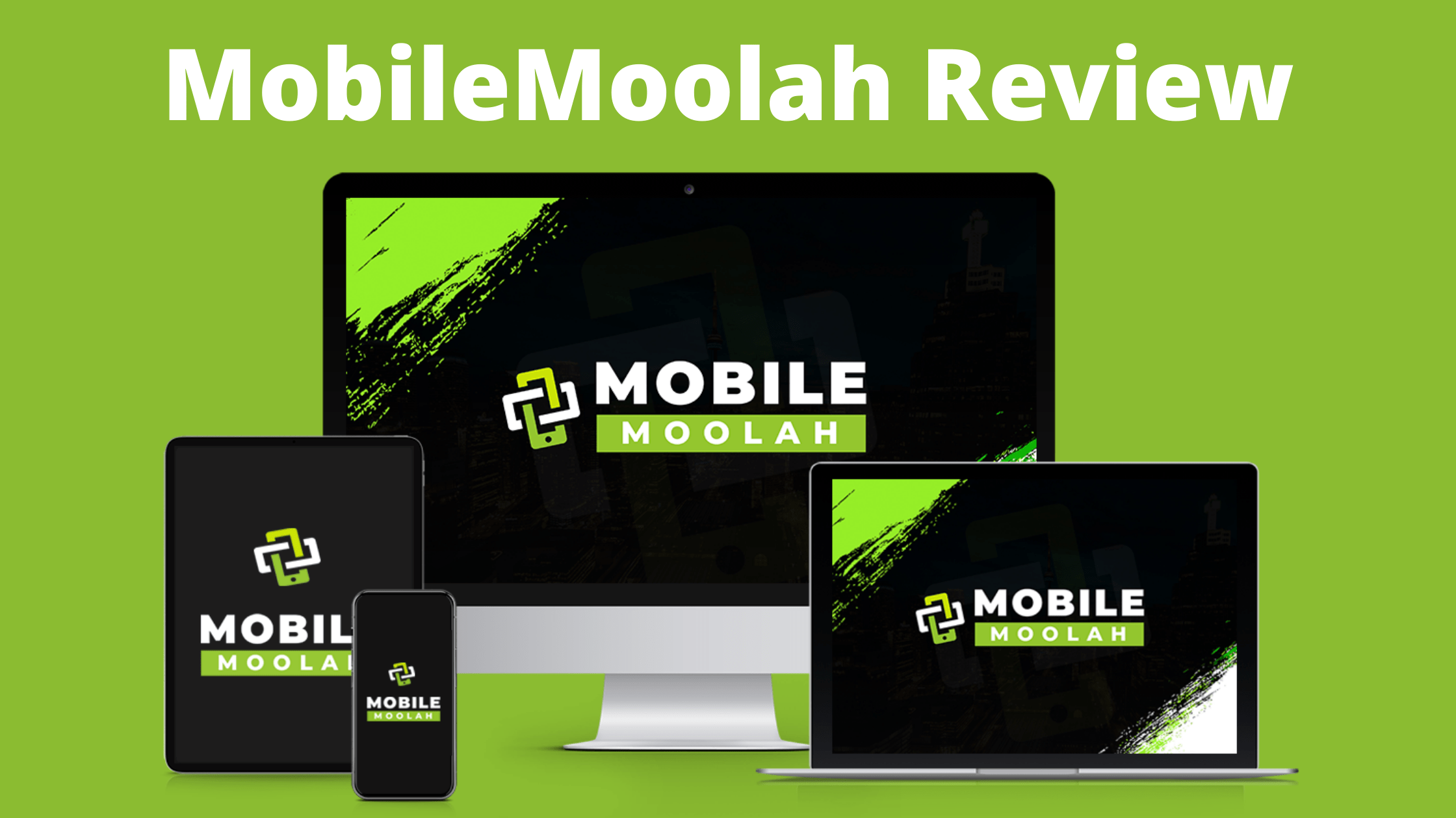 MobileMoolah Review