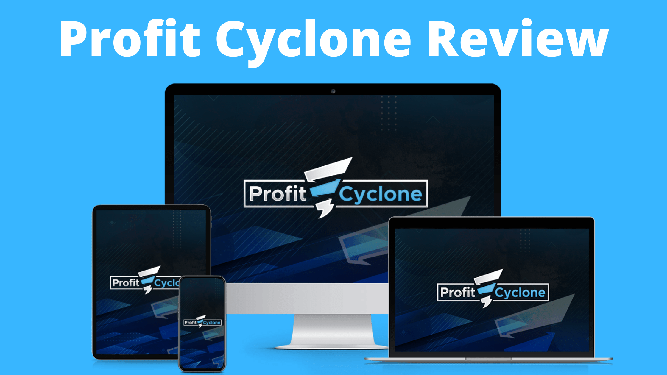 Profit Cyclone Review