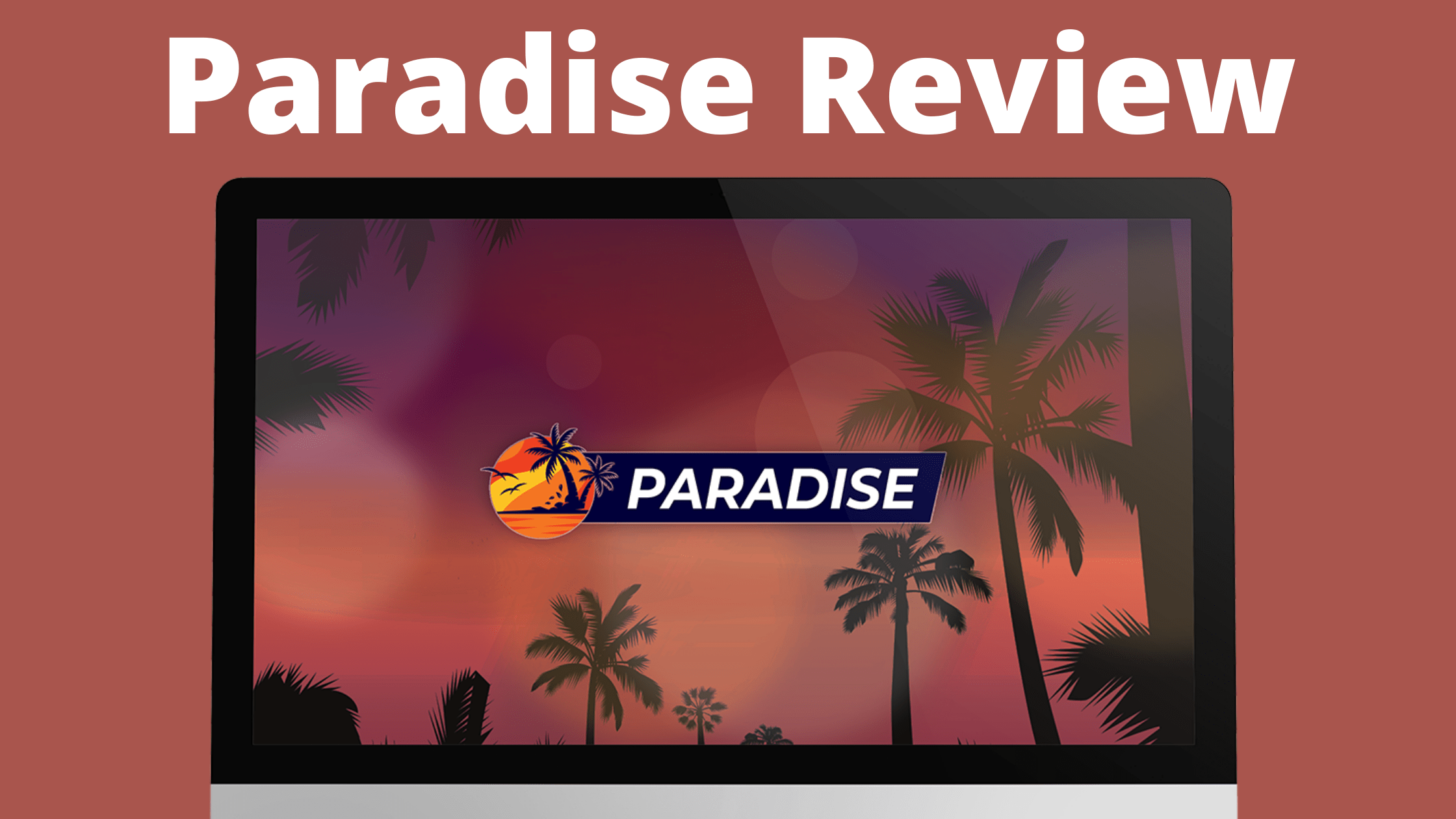 Paradise Review