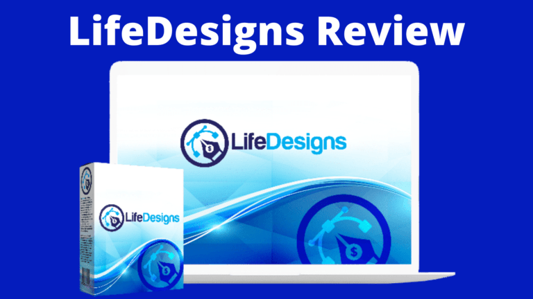 LifeDesigns Review