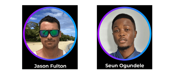 Jason Fulton and Seun Ogundele