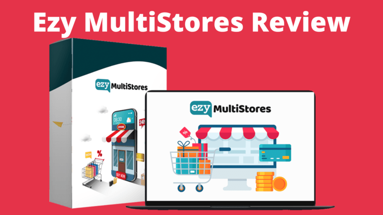 Ezy MultiStores Review