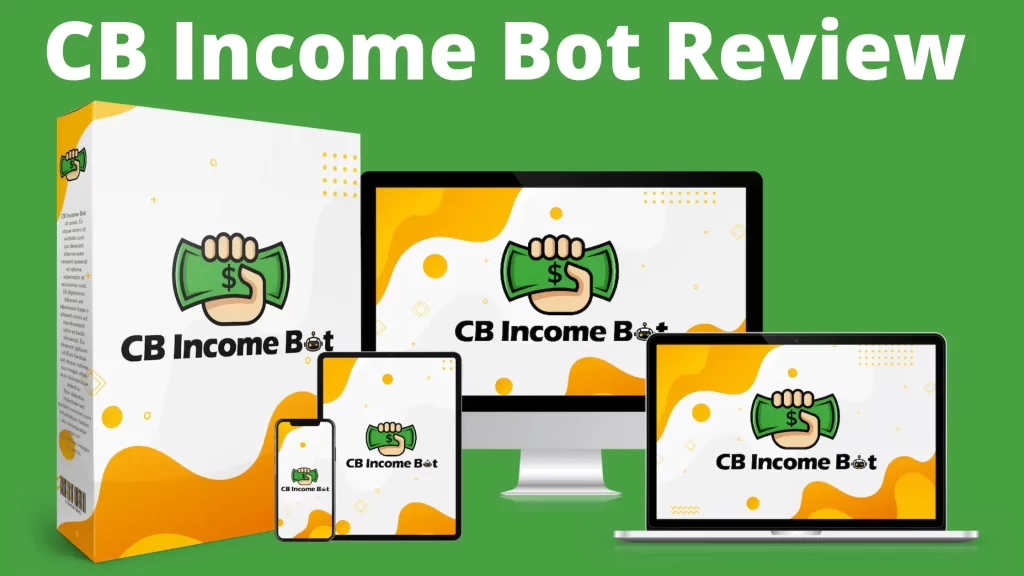 CB Income Bot Review –  ClickBank Sites With In-build 2 Million+ Articles.