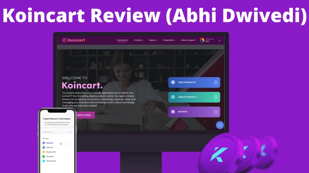 Koincart Review (Abhi Dwivedi) – Accept Cryptocurrency as Payment.