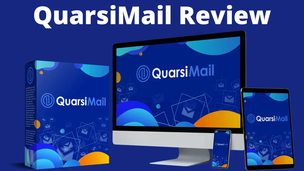 QuarsiMail Review – Sends Unlimited Emails To Unlimited Subscribers Into Primary Inbox.
