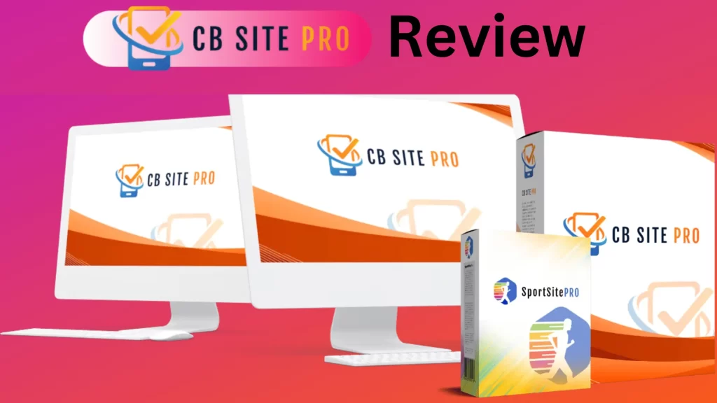 CBSitePro Review – Create Self-Updating Clickbank Review Websites.