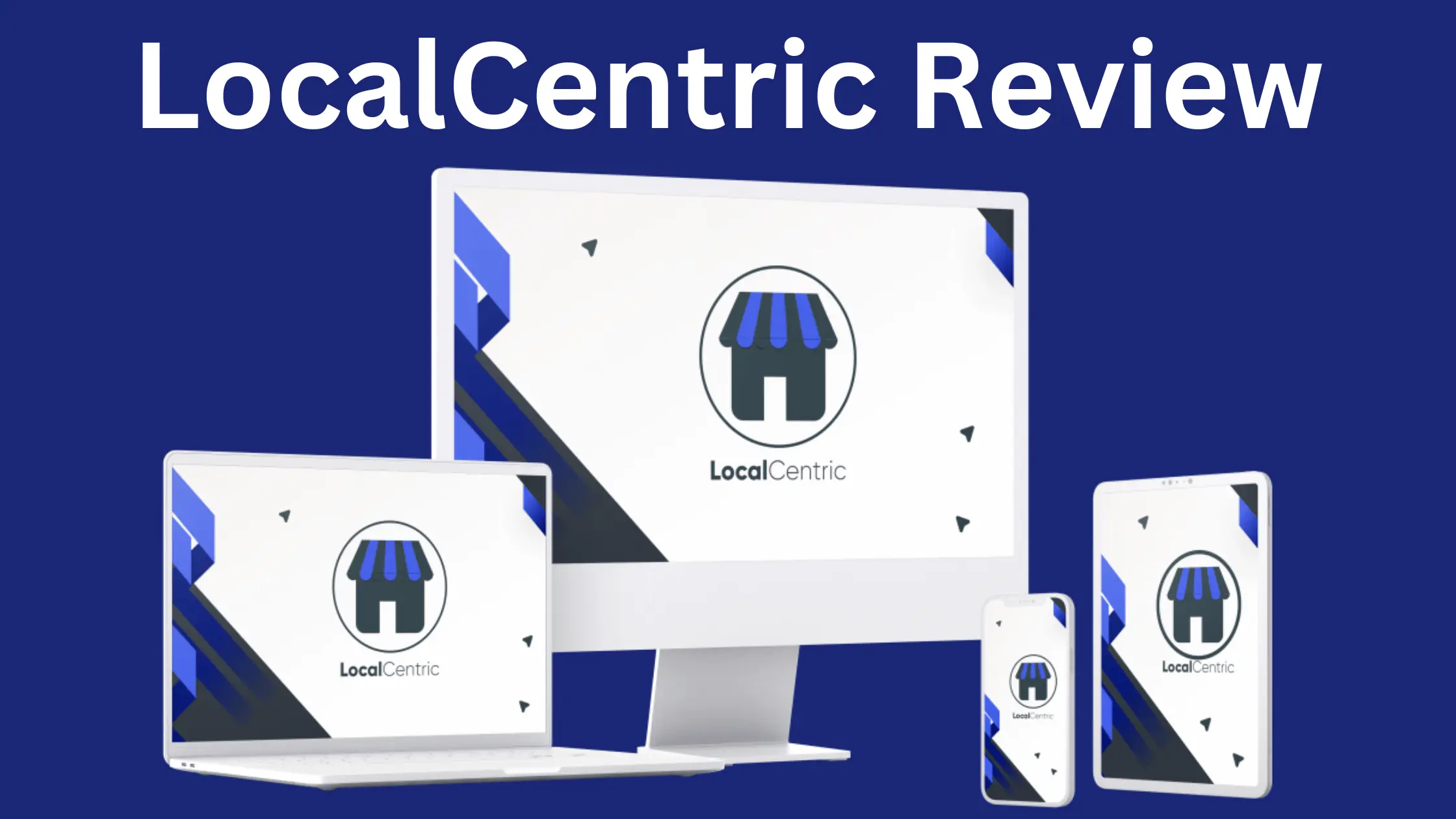 LocalCentric Review