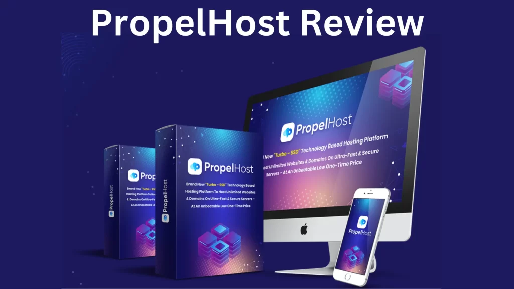 PropelHost Review – Next-Gen NVMe SSD Unlimited Web Hosting.