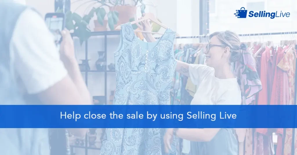 SellingLive help close the sell